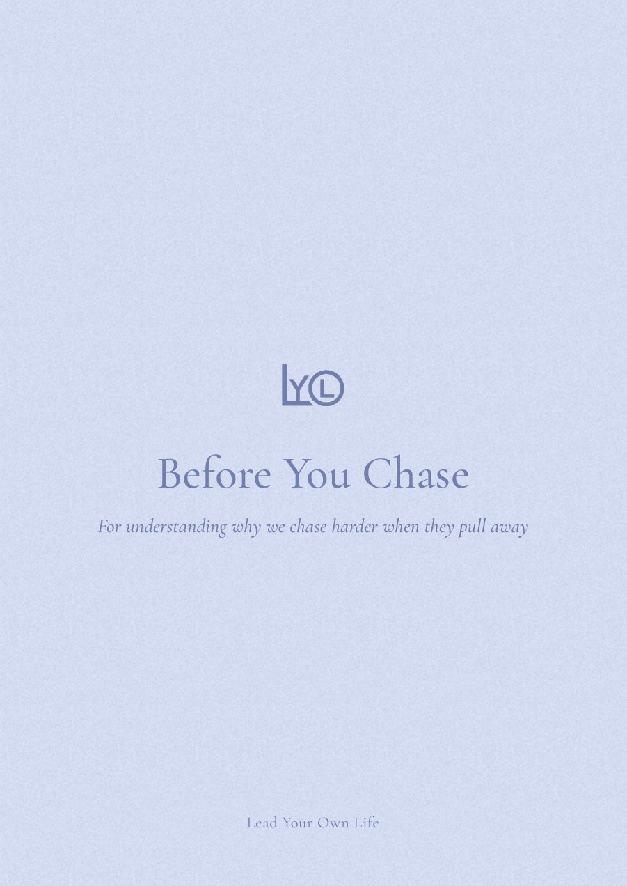 Cover of Before You Chase, a free guide from Lead Your Own Life
